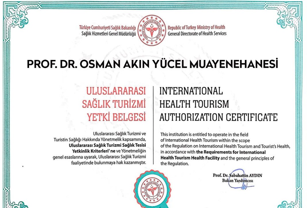 Prof. Dr. Osman Akın Yücel Muayenehanesi Uluslararası Sağlık Turizmi Yetki Belgesi