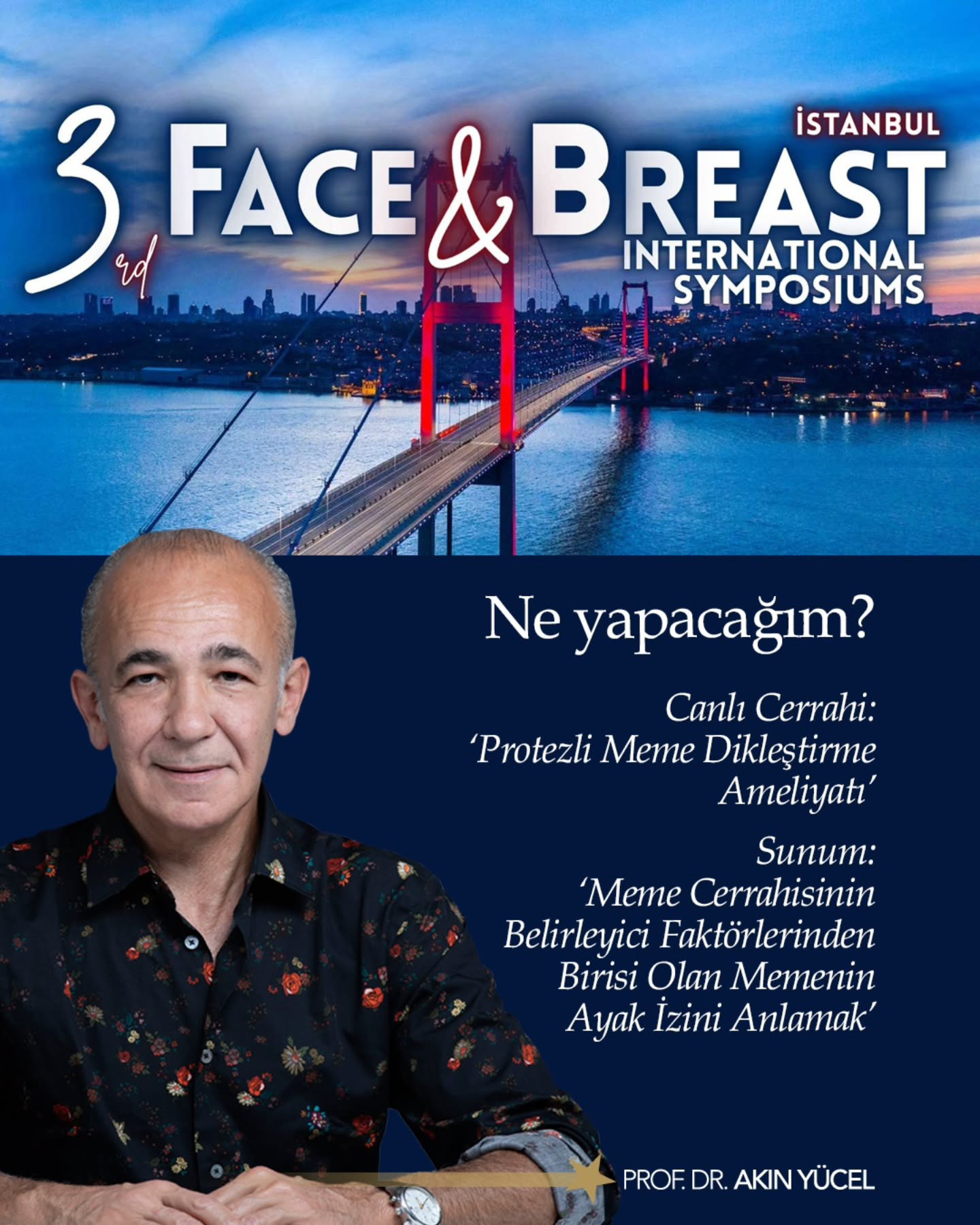 Üçüncü Uluslararası Face&Breast Sempozyumu